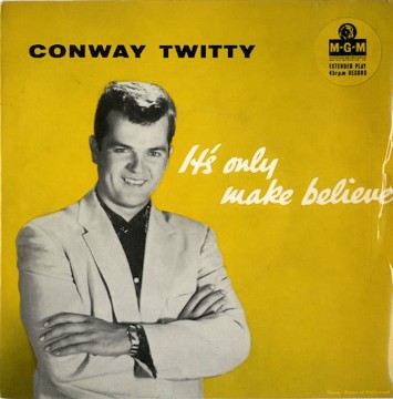 Conway-Twitty-Its-Only-Make-Believe-1516388014-355x360-1615073054.jpg